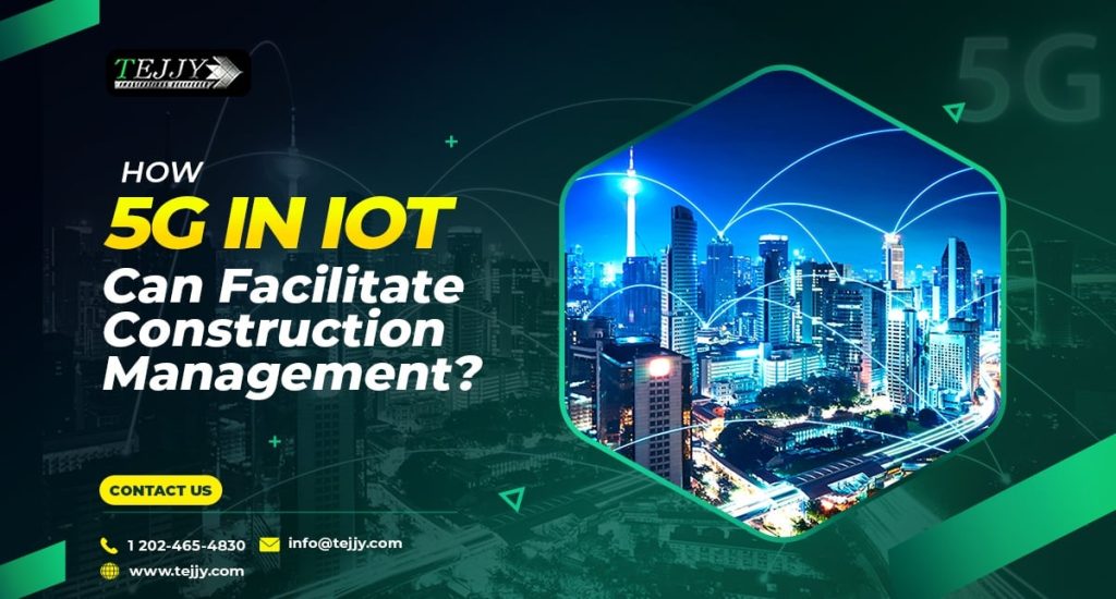 iot in construction management in DC