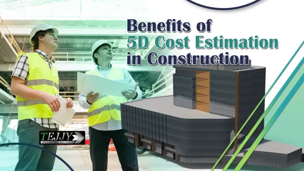 5D BIM Cost estimation