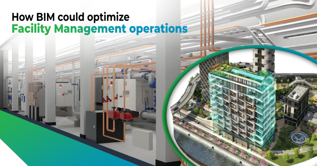 How BIM could optimize facility management operations